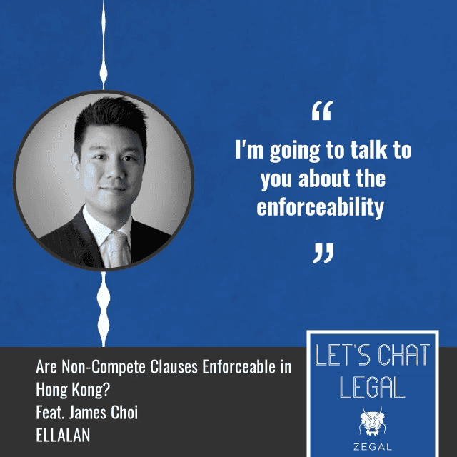 Let's Chat Legal Podcast Cover Image - Featured Image - Is non-compete enforceable in Hong Kong?